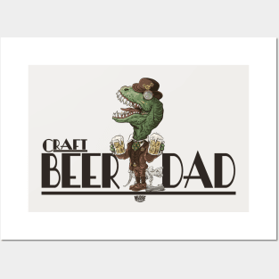 Craft Beer T Rex Dad Posters and Art